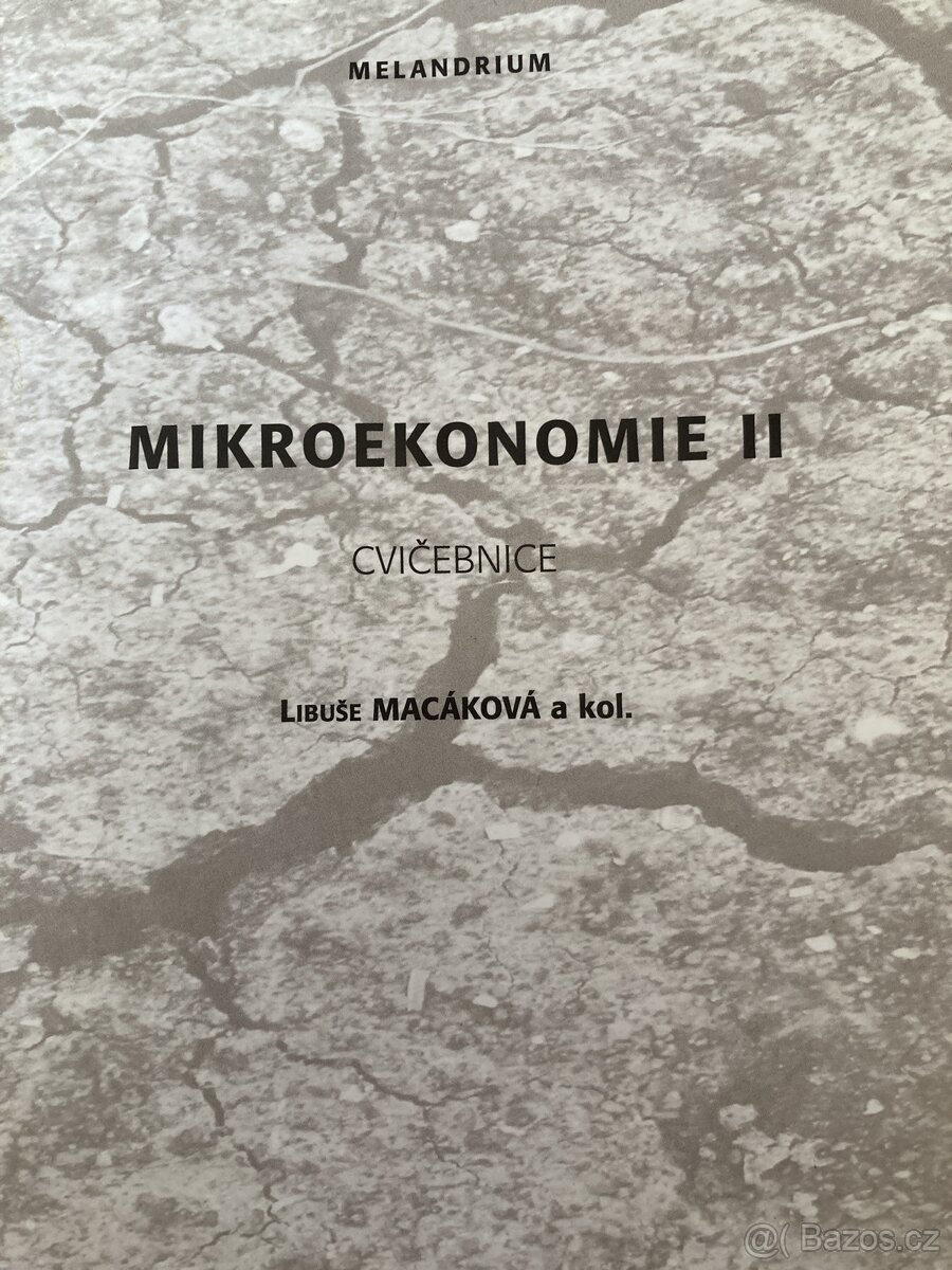 MIKROEKONOMIE II - cvicebnice