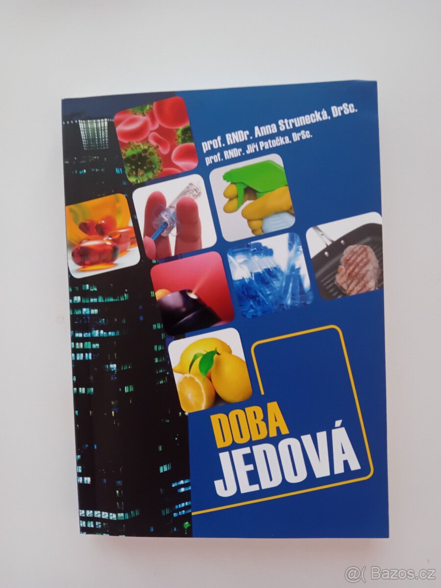 Doba jedová - A. Strunecká