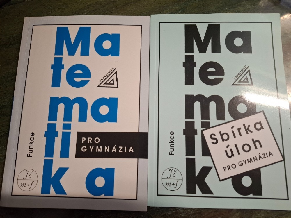 Matematika pro gymnázia + Sbírka úloh - Funkce - NOVÉ