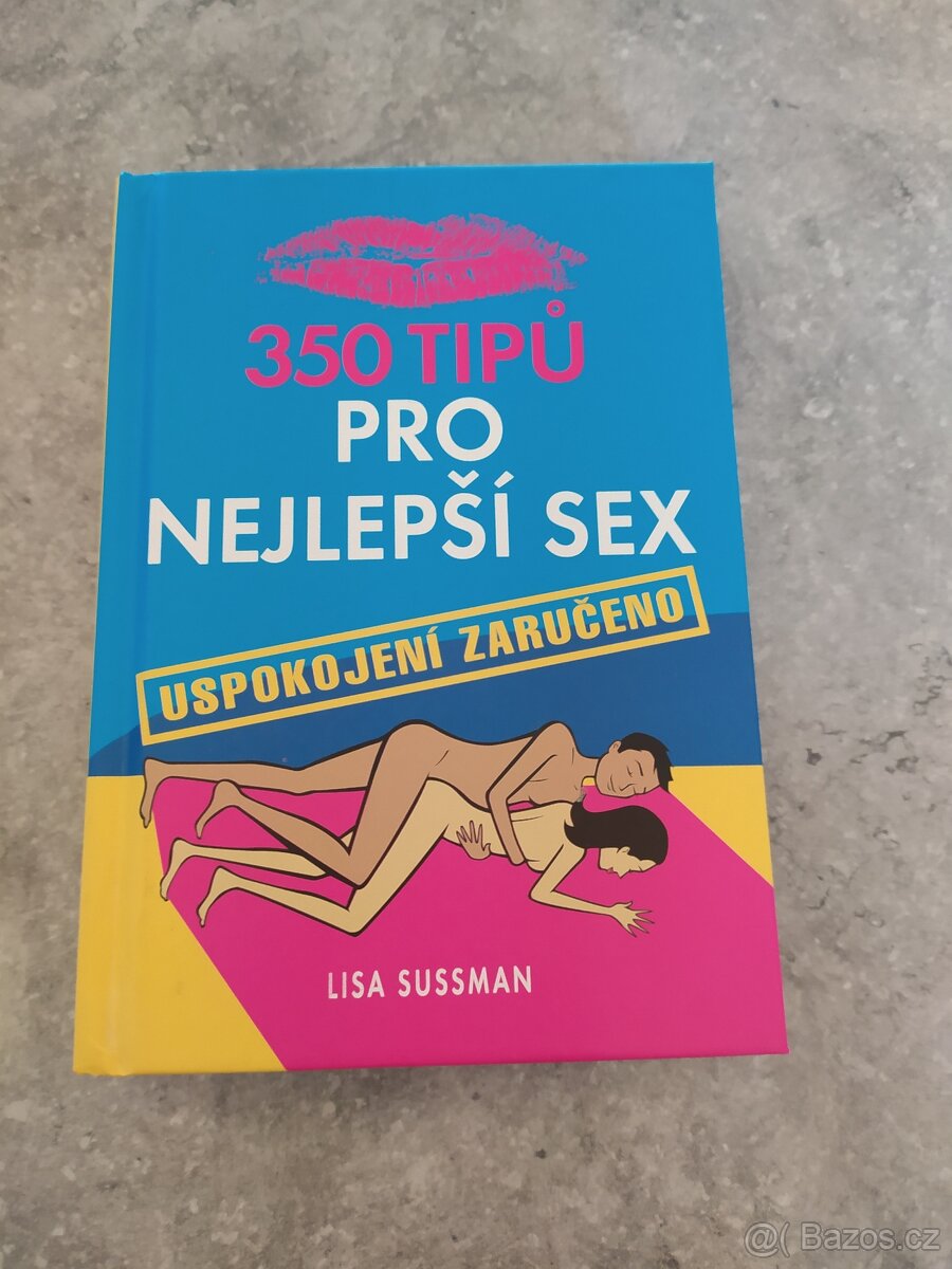 350 tipů pro nejlepší sex