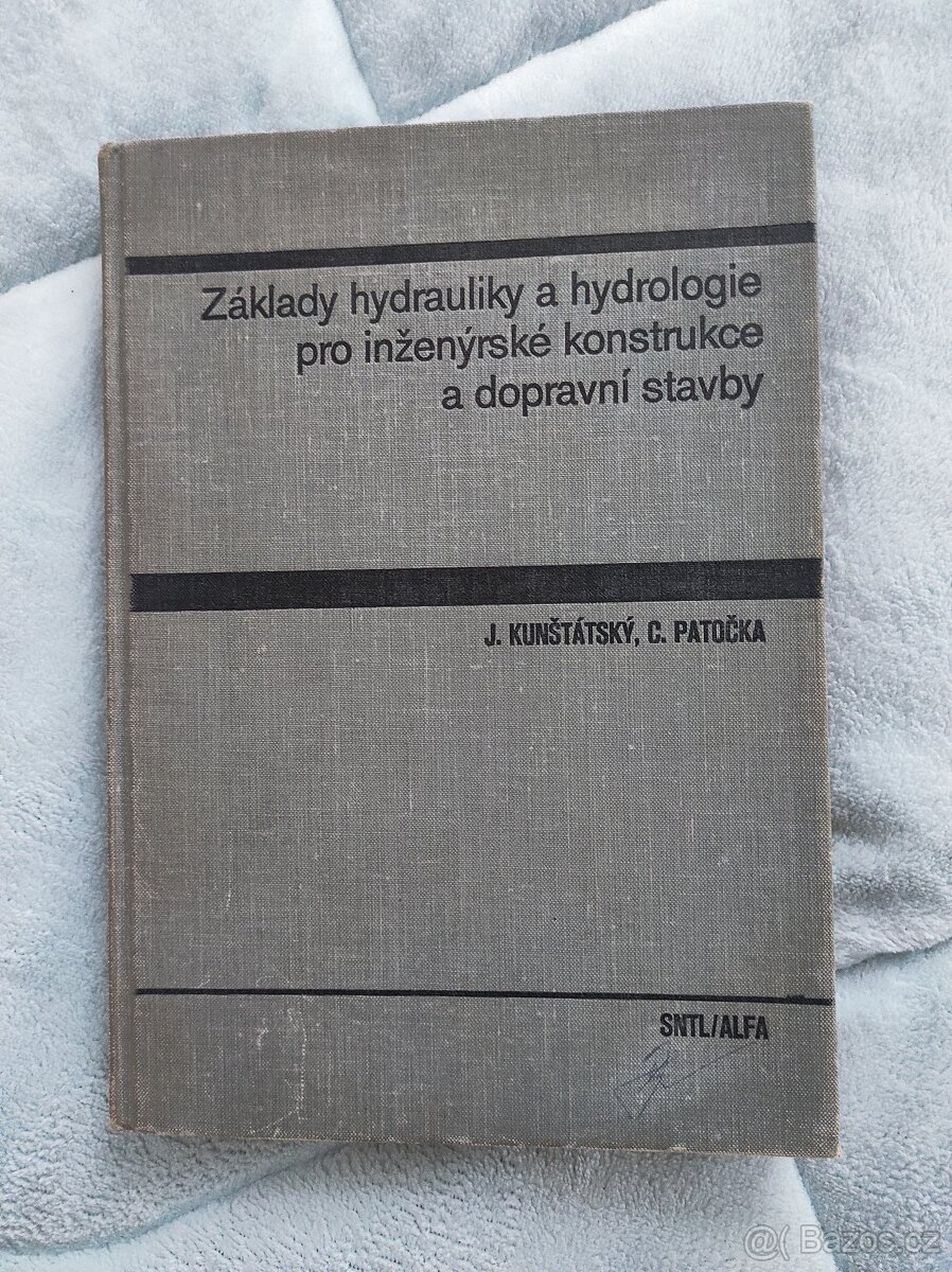 Základy hydrauliky a hydrologie Kunštátský Patočka
