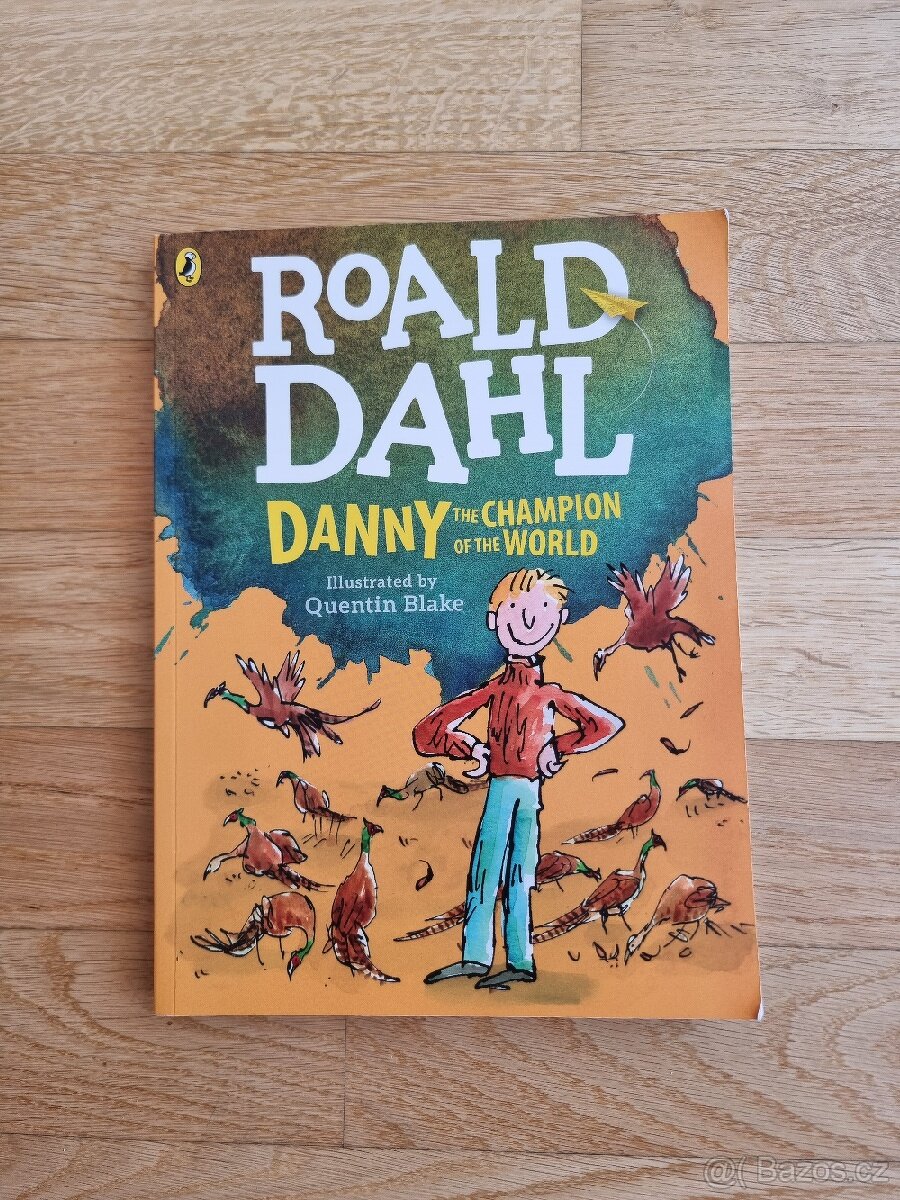 Kniha Roald Dahl “Danny the Champion of the World”