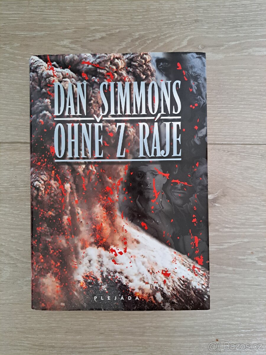 Dan Simmons - Ohně z ráje