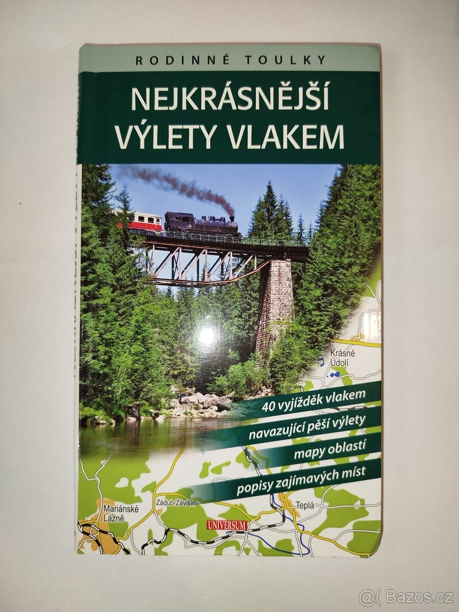 Nejkrásnější výlety vlakem