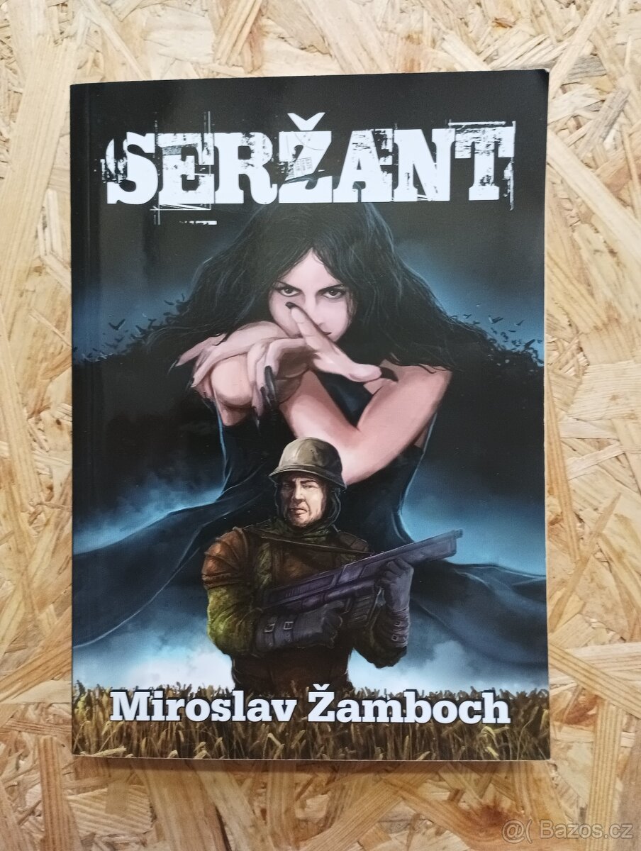 Seržant - Miroslav Žamboch