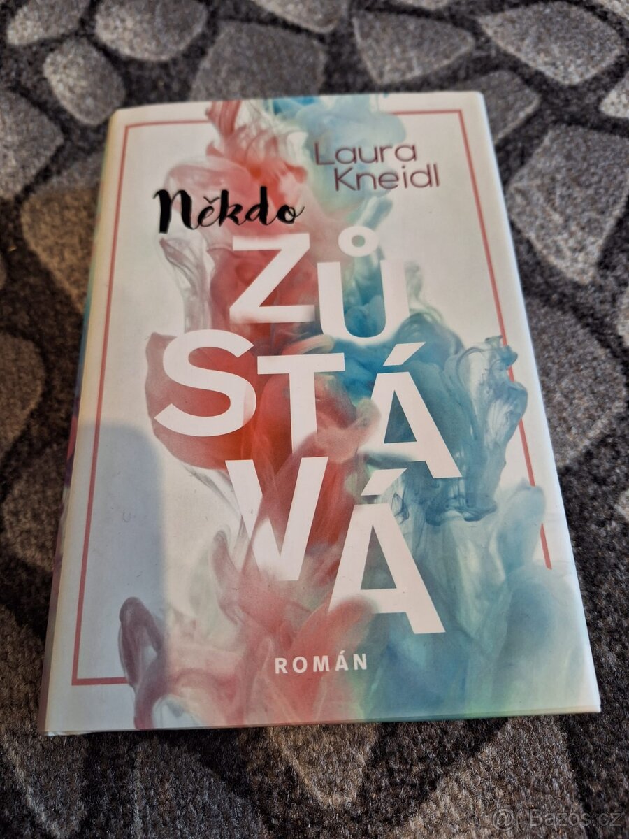 Kniha Někdo Zůstává