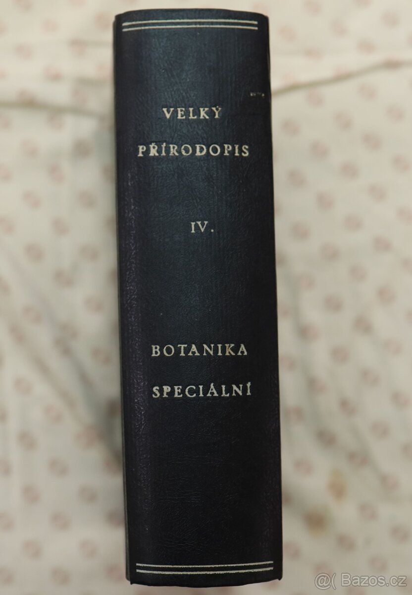 Velký přírodopis 4.díl - Botanika speciální
