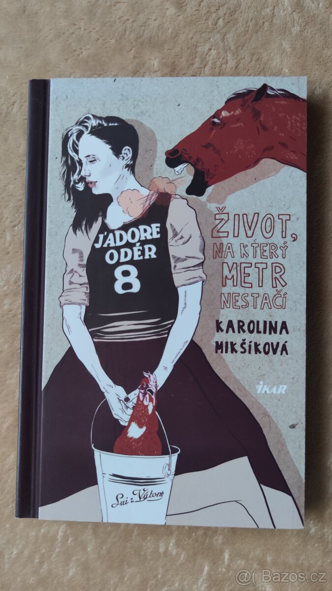 Karolina Mikšíková - Život, na který metr nestačí