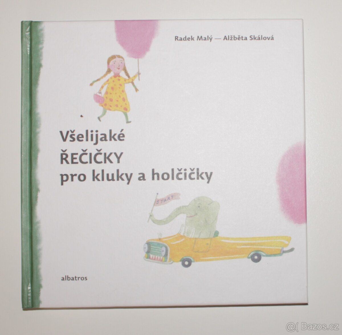 Kniha Všelijaké ŘEČIČKY pro kluky a holčičky