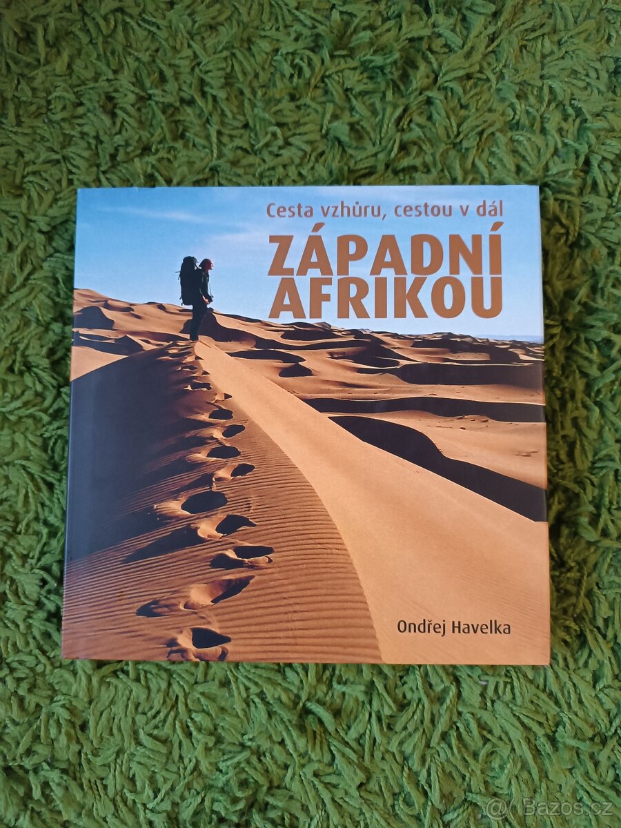 Cesta vzhůru, cestou v dál západní Afrikou - Ondřej Havelka