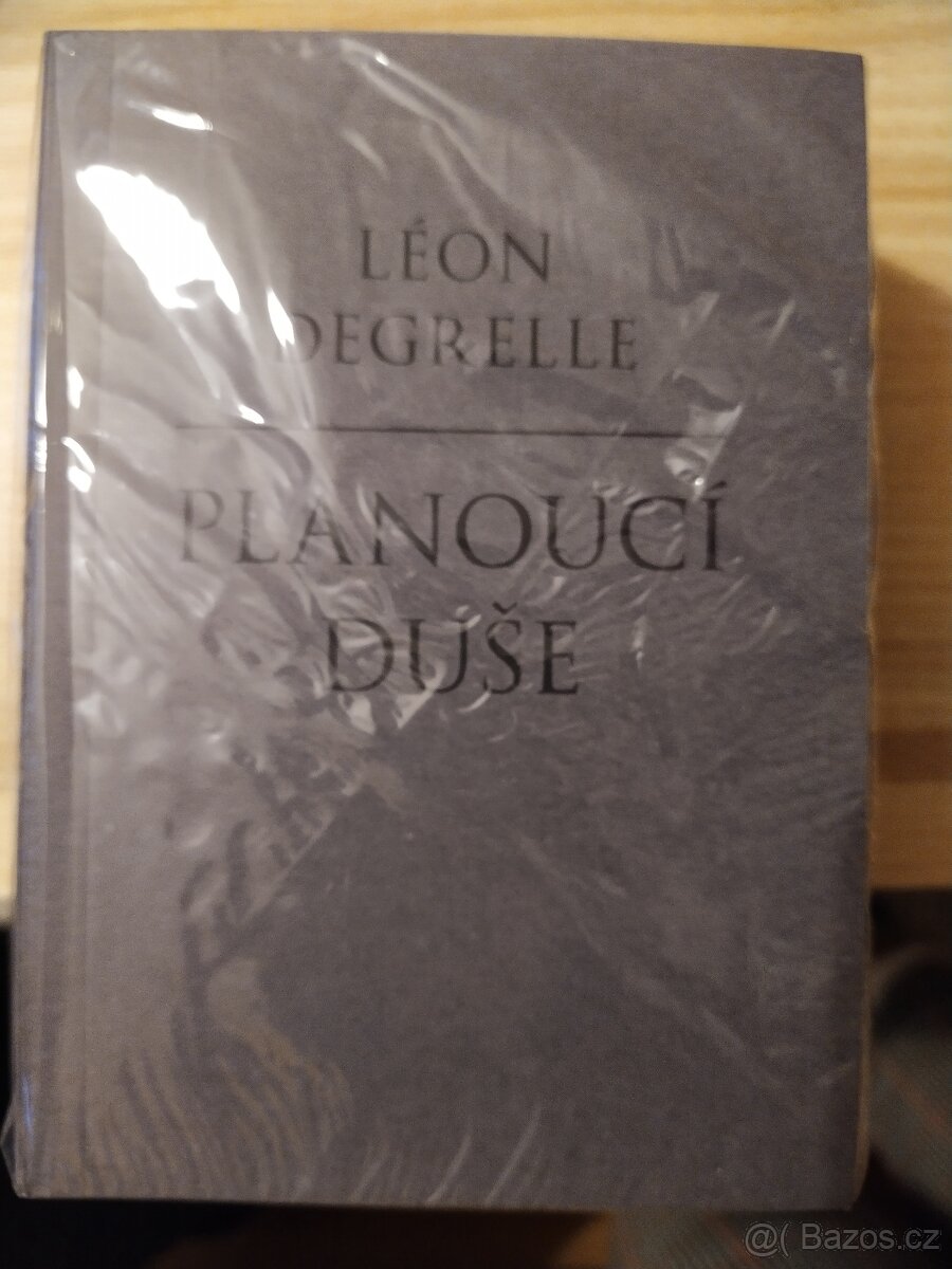 Planoucí duše - Leon Degrelle