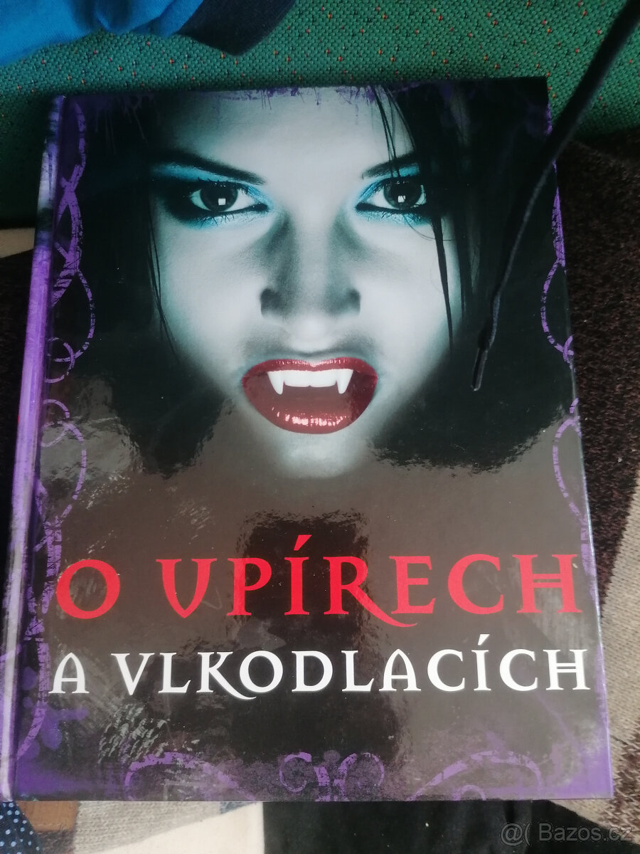 O upírech a vlkodlacích, kniha o upírech a vlkodlacích 599 k