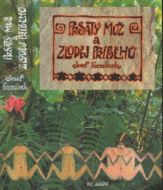 Prsatý muž a zloděj příběhů