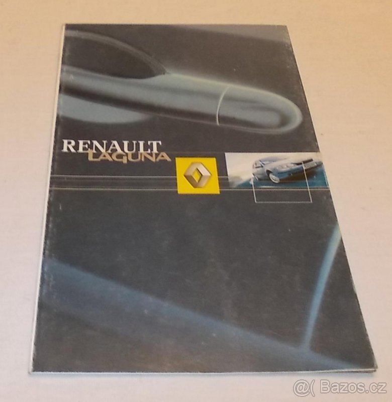 RENAULT LAGUNA 2 – stručný průvodce k obsluha