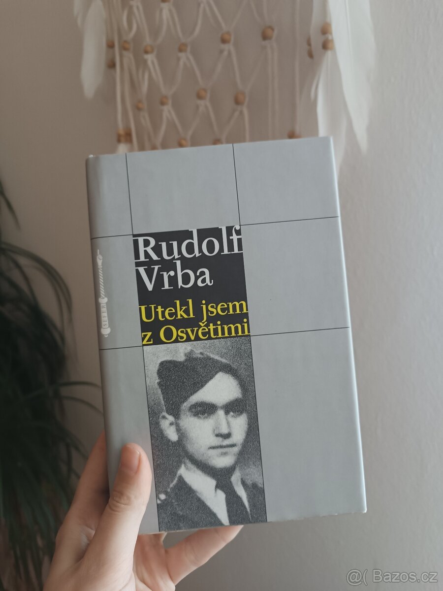 Utekl jsem z Osvětimi