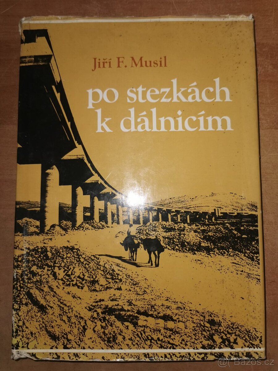 Kniha - Po stezkách k dálnicím