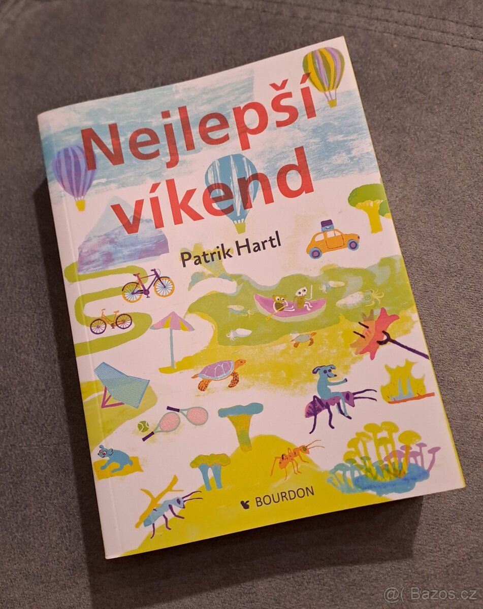 Hartl Patrik - Nejlepší víkend - nová