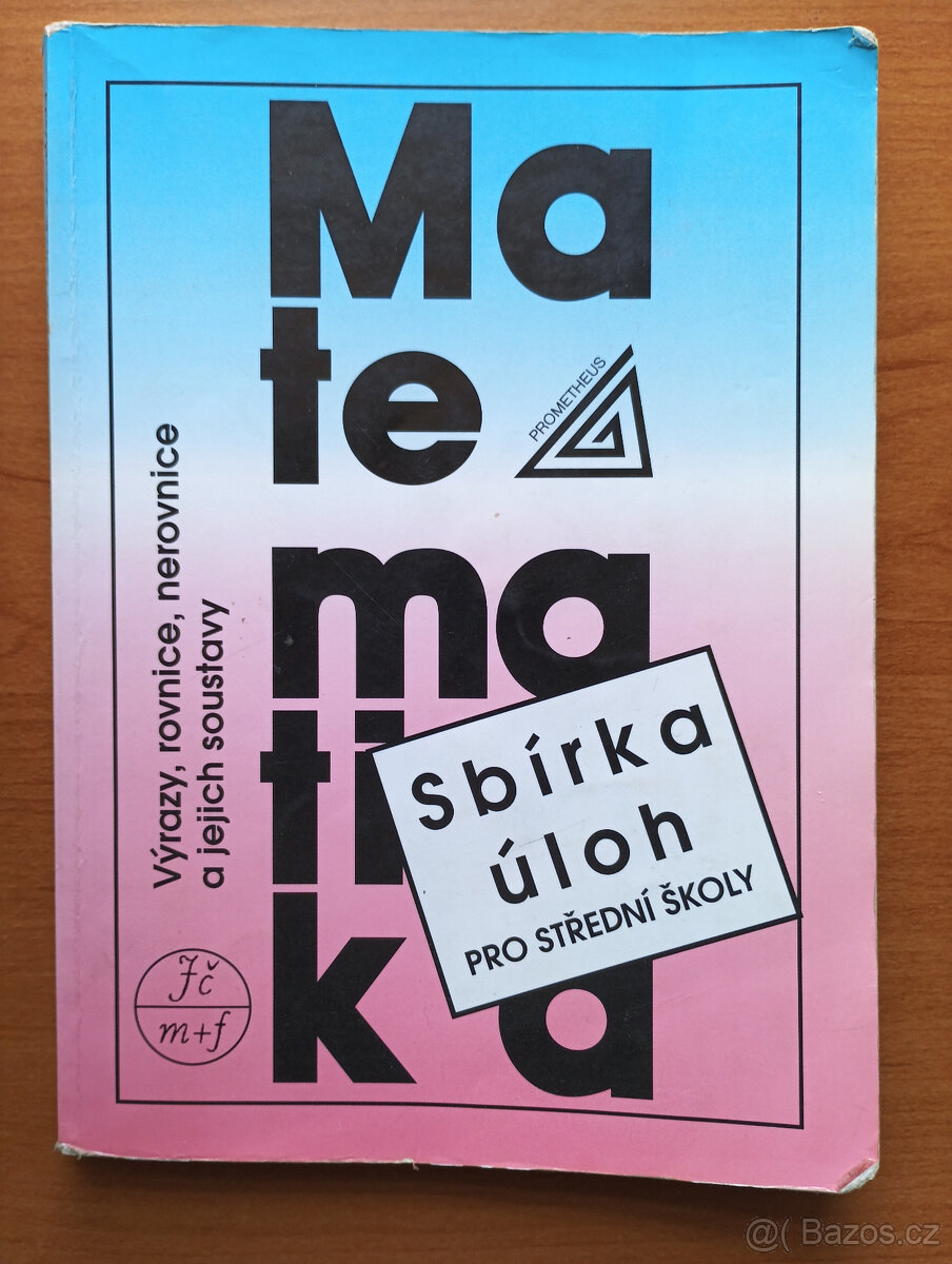 Matika,ČJ,AJ,psychologie,ekologie pro zdrávky a učňáky