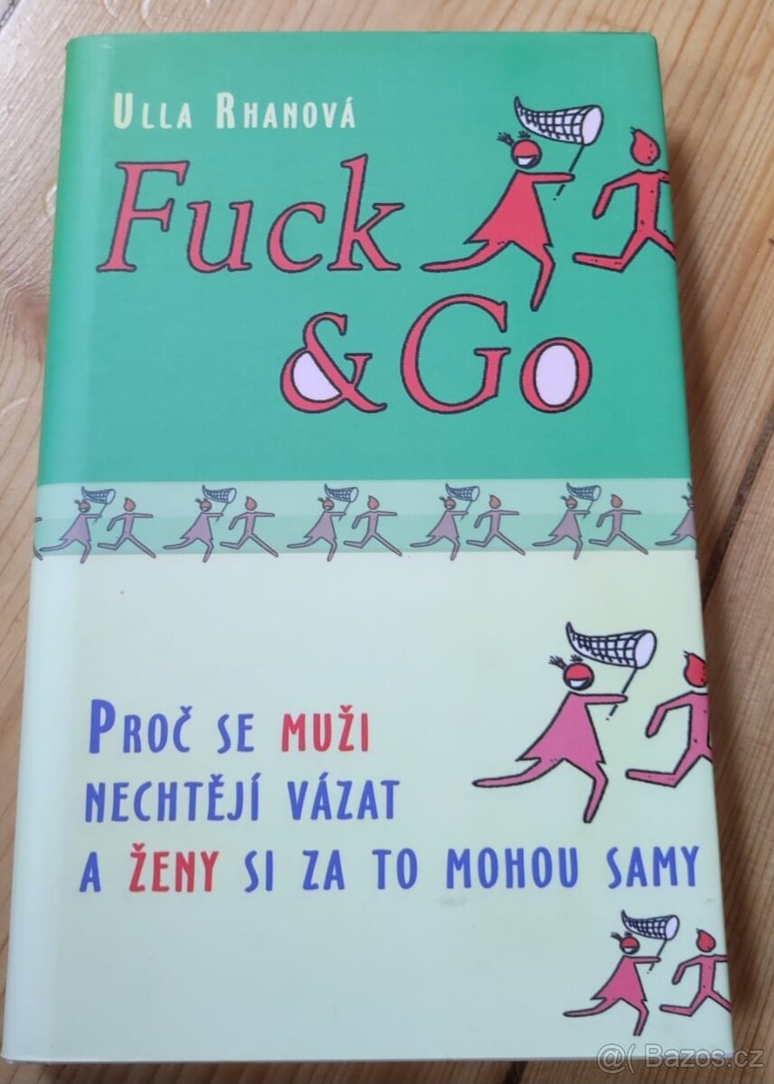 Fuck & Go - Ulla Rhanová