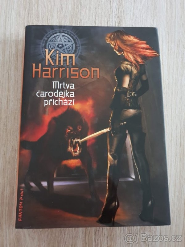 Mrtvá čarodějka přichází; Hodný, zlý a nemrtvý -Kim Harrison