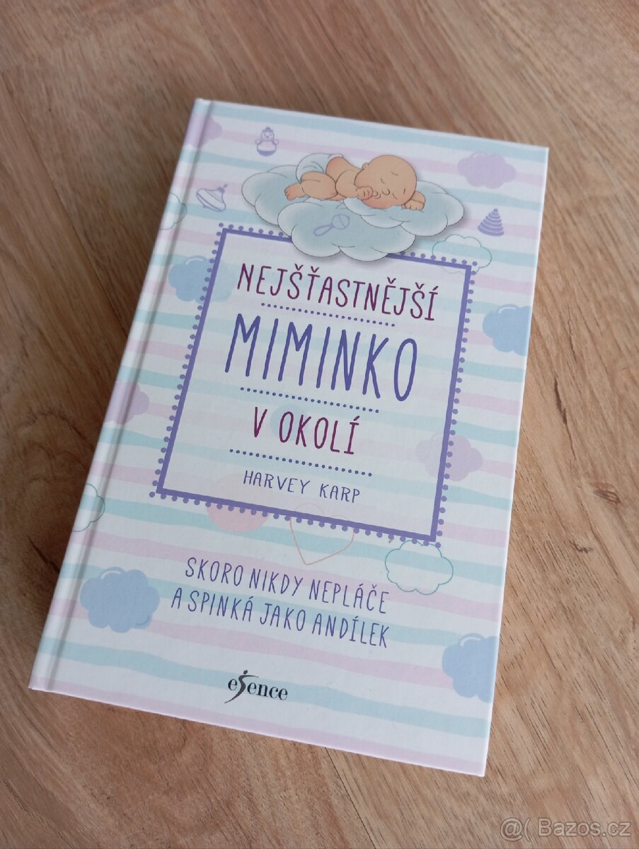 Nejšťastnější miminko v okolí