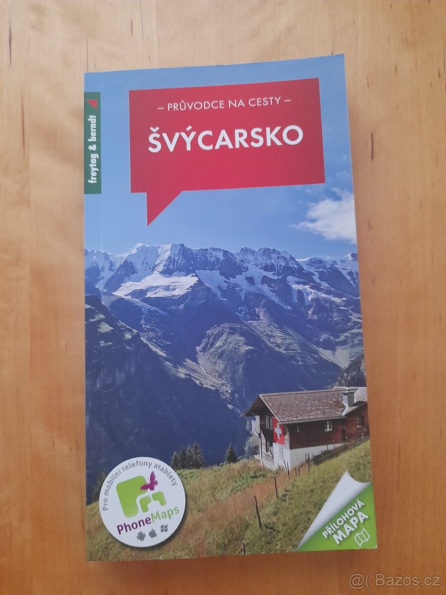 ŠVYCARSKO CESTOVNI PRUVODCE