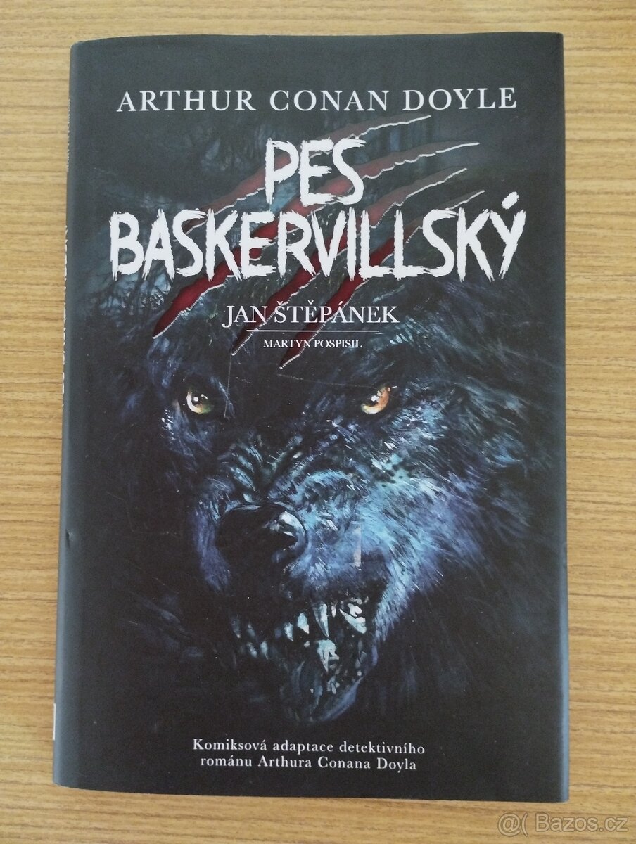 ARTHUR CONAN DOYLE, JAN ŠTĚPÁNEK - Pes baskervillský