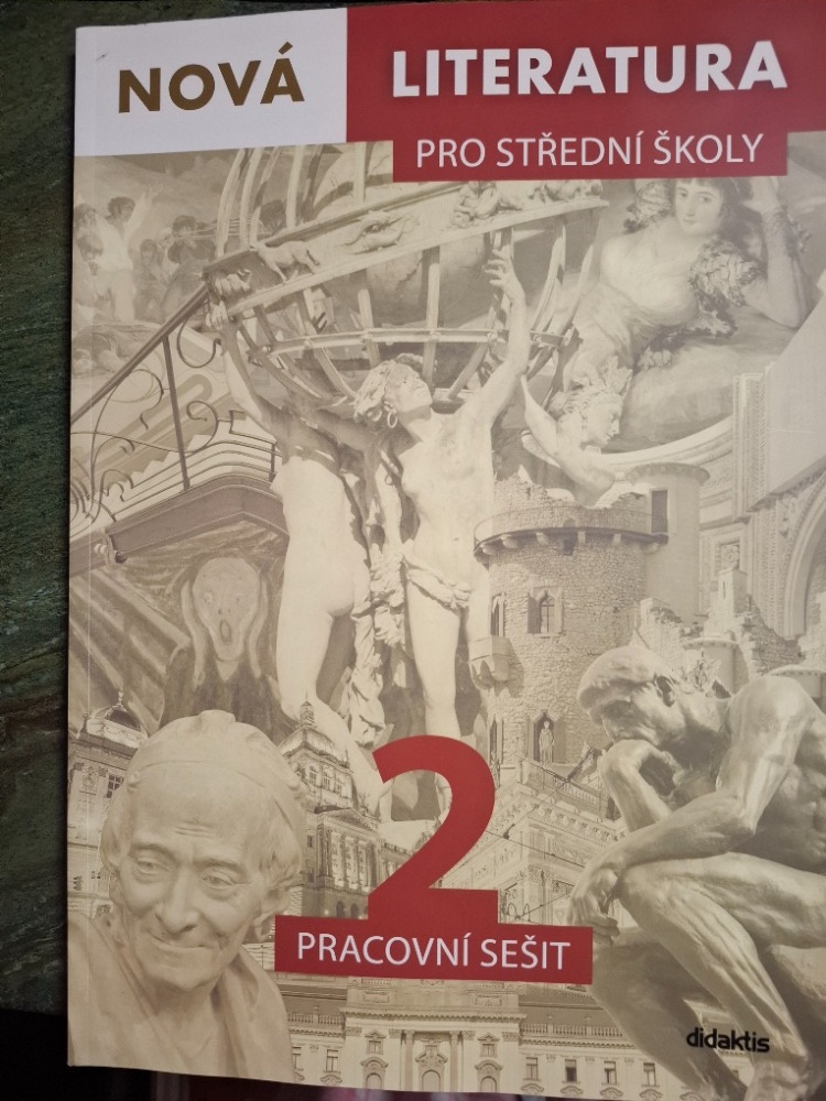 Nová literatura pro střední školy - 2 - pracovní sešit