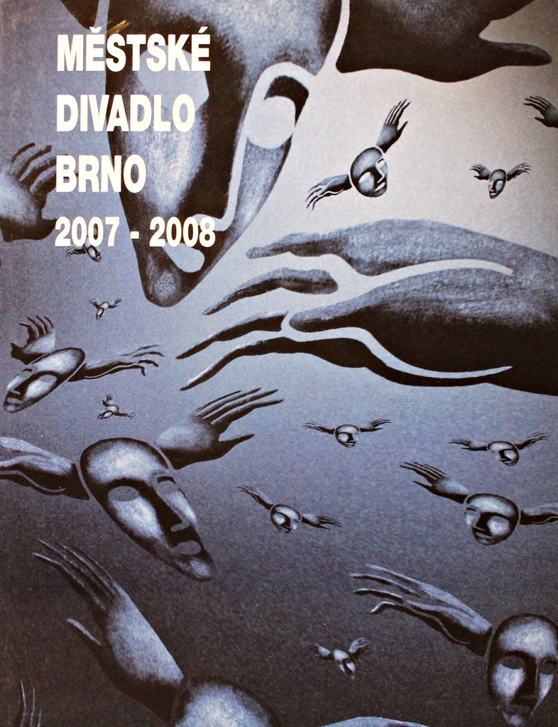 Městské divadlo Brno 2007 - 2008