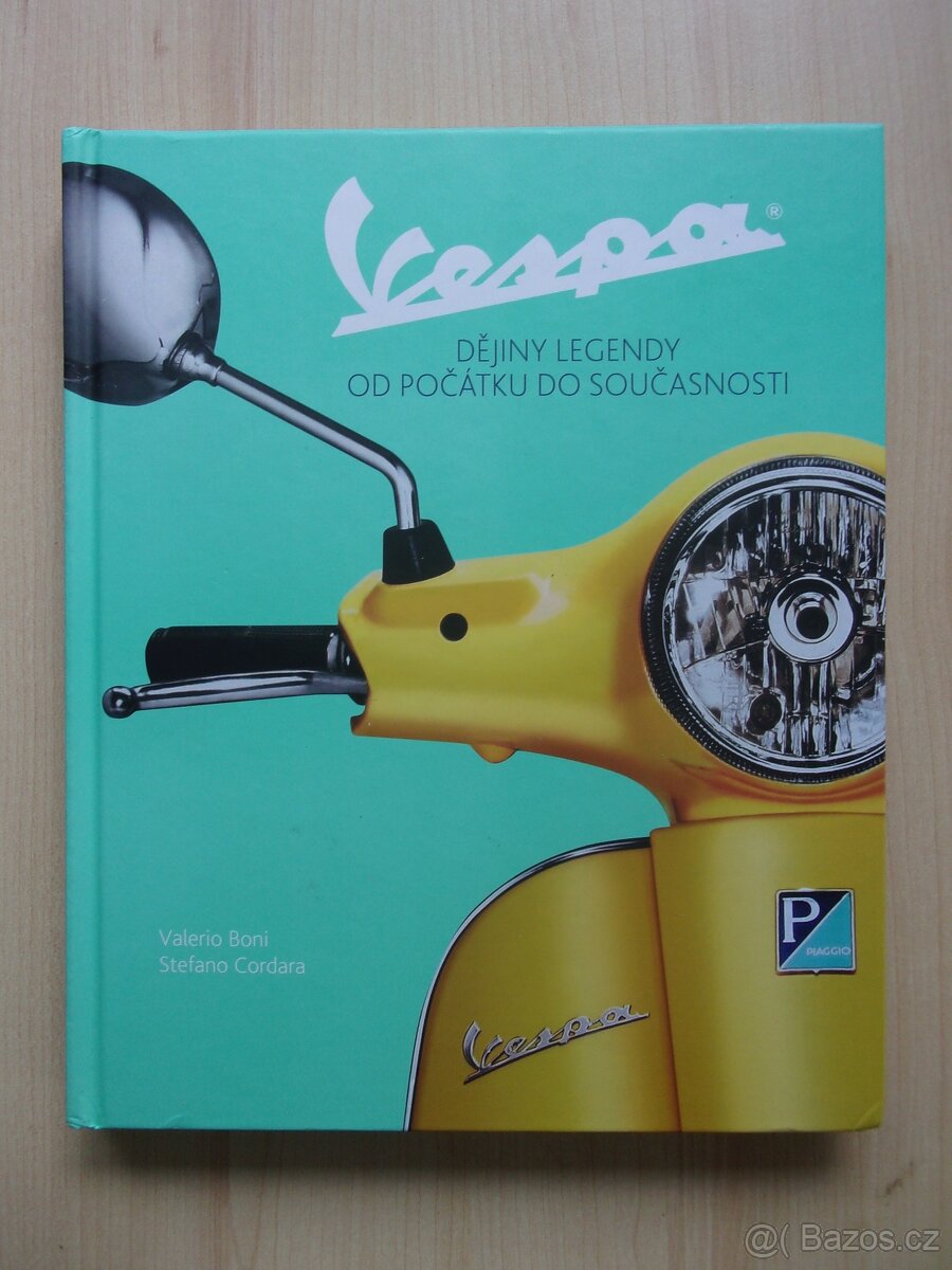 SKÚTR VESPA - Dějiny legendy od počátku do současnosti