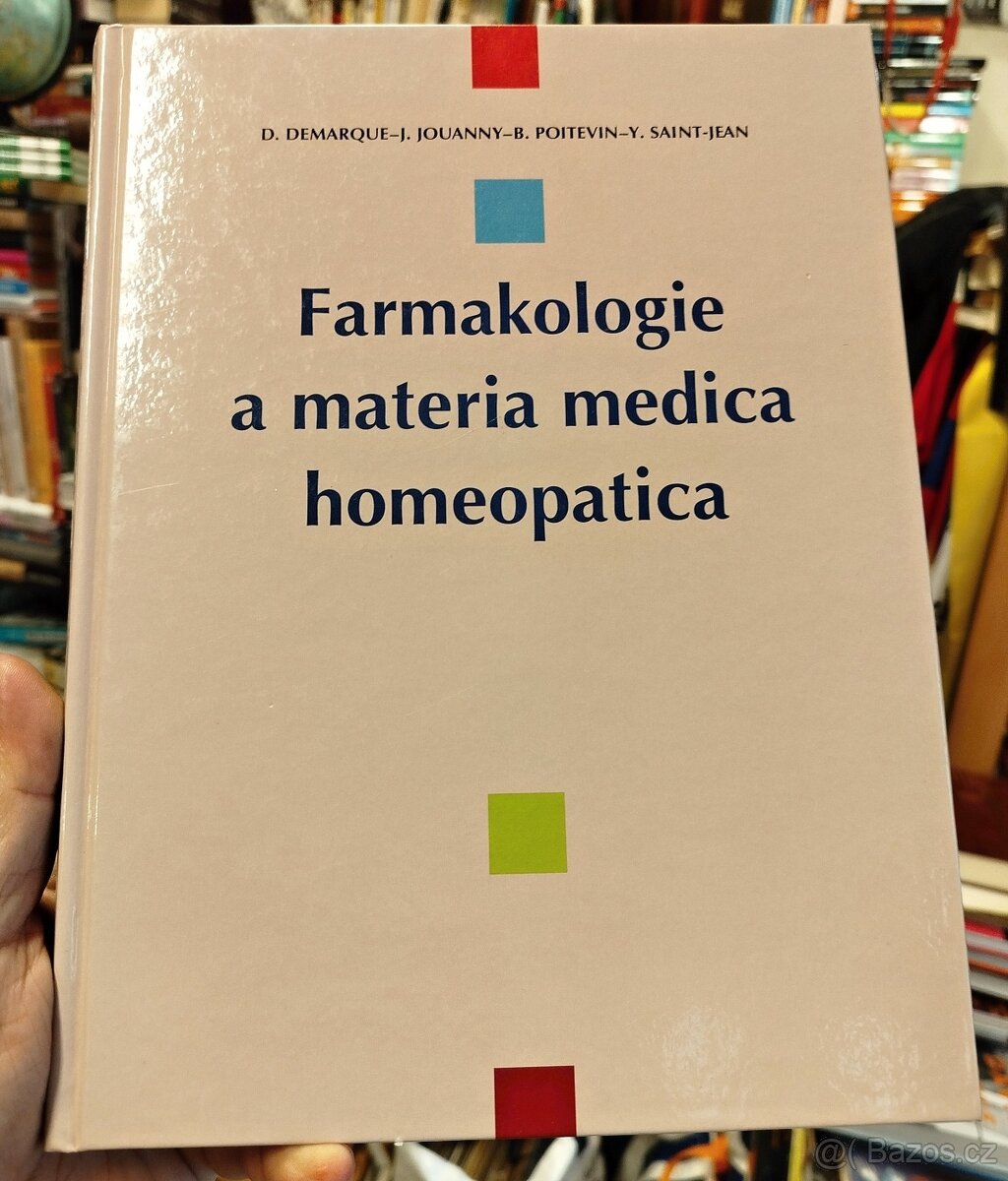 FARMAKOLOGIE A MATERIA MEDICA HOMEOPATICA (nejlevněji)