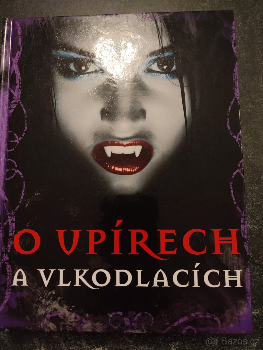O upírech a vlkodlacích