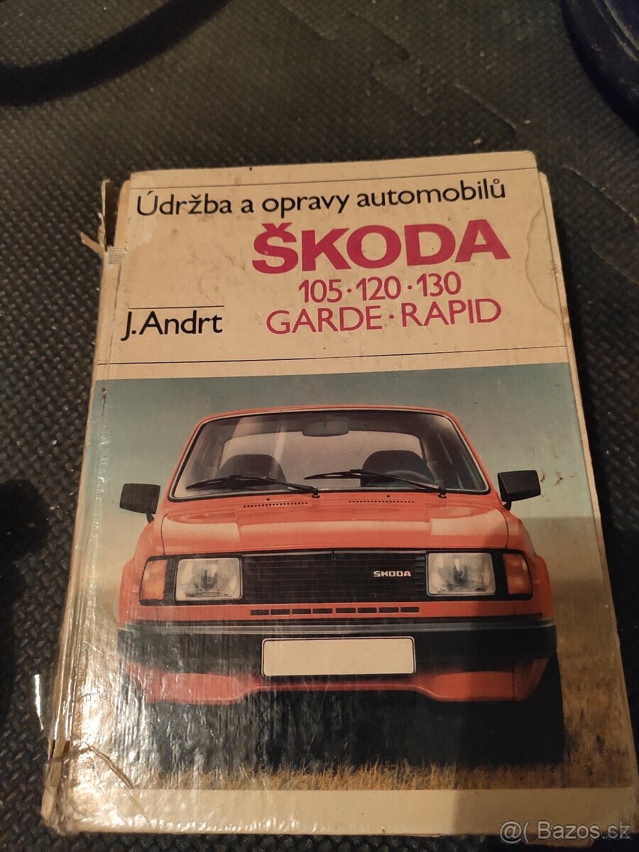 príručka Škoda - údržba a opravy J. Andrt