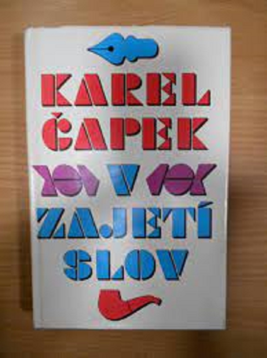 Karel Čapek - V zajetí slov