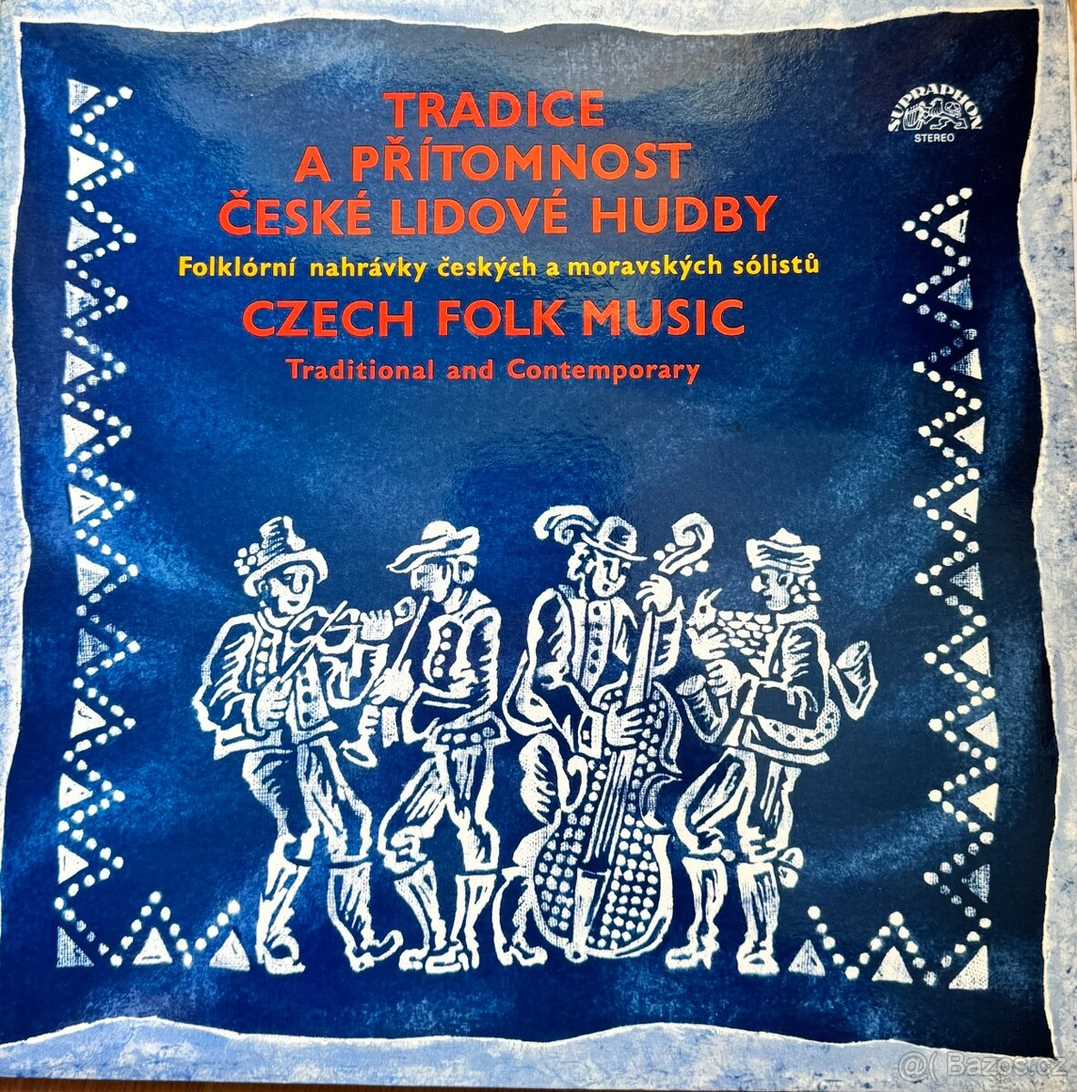 2 LP - Tradice a přítomnost české lidové hudby