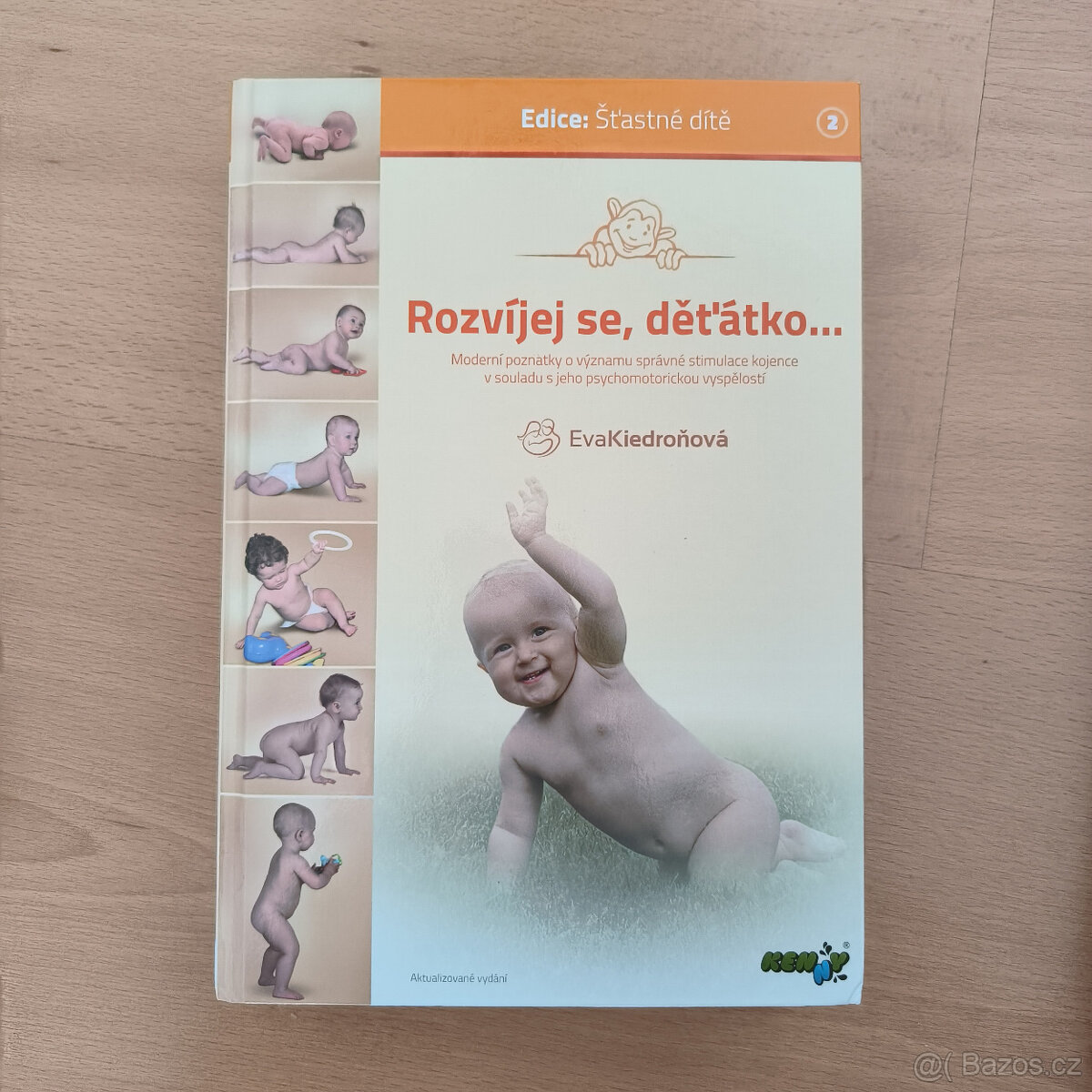 Rozvíjej se, děťátko + plakát - Eva Kiedroňová