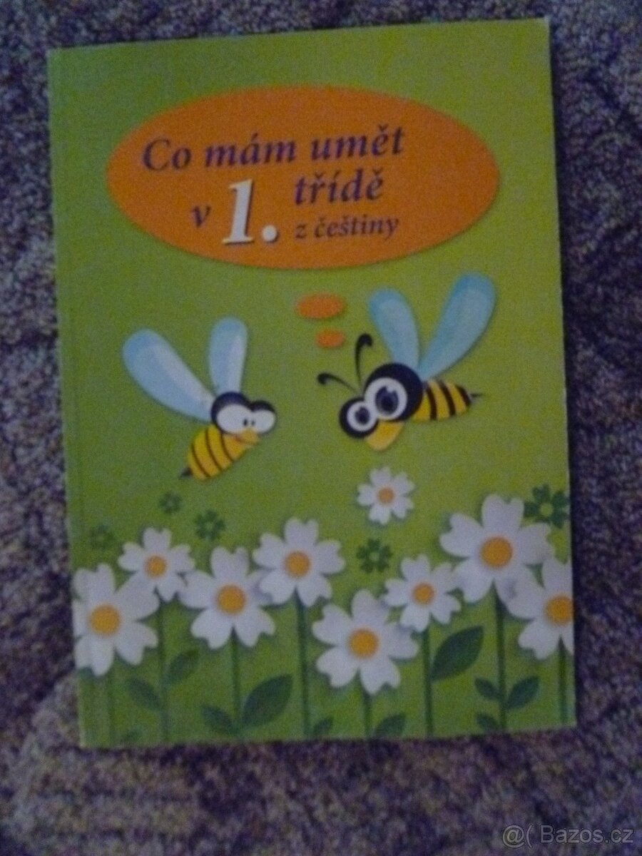 Prodám Knihu - Co mám umět v 1. třídě z češtiny