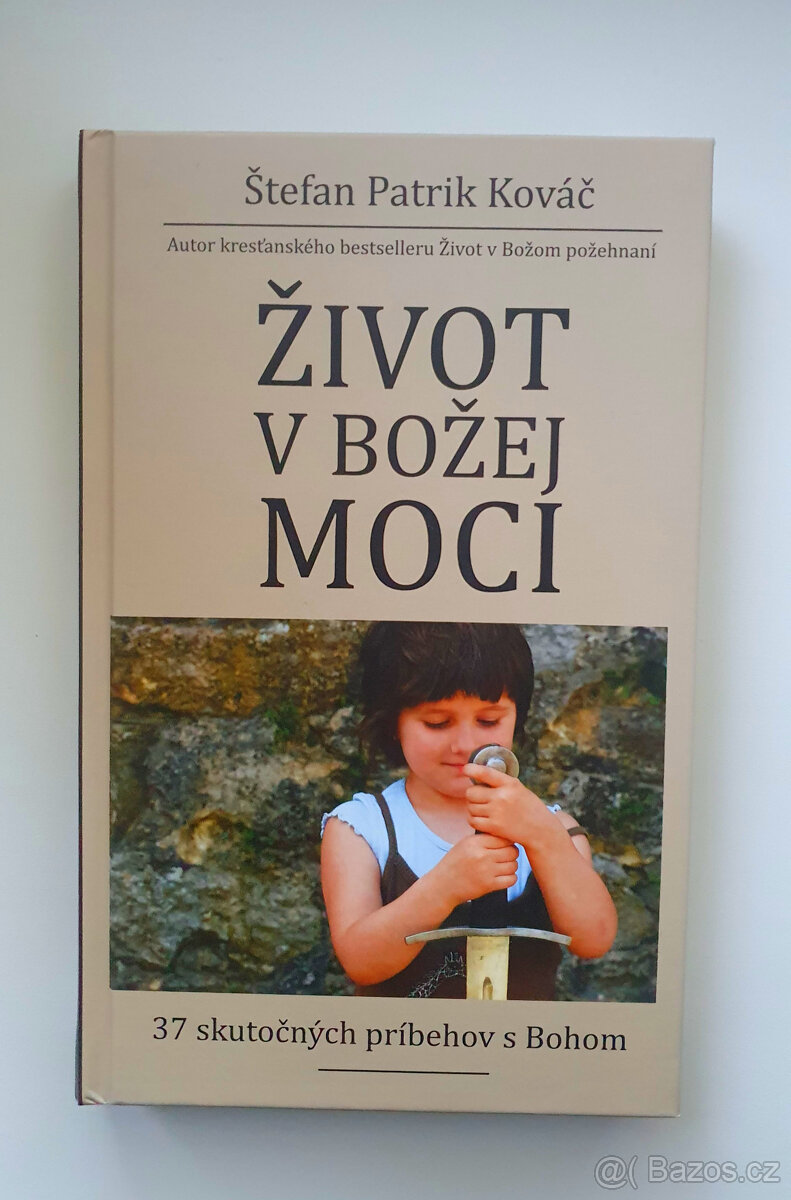 Život v Boží moci.