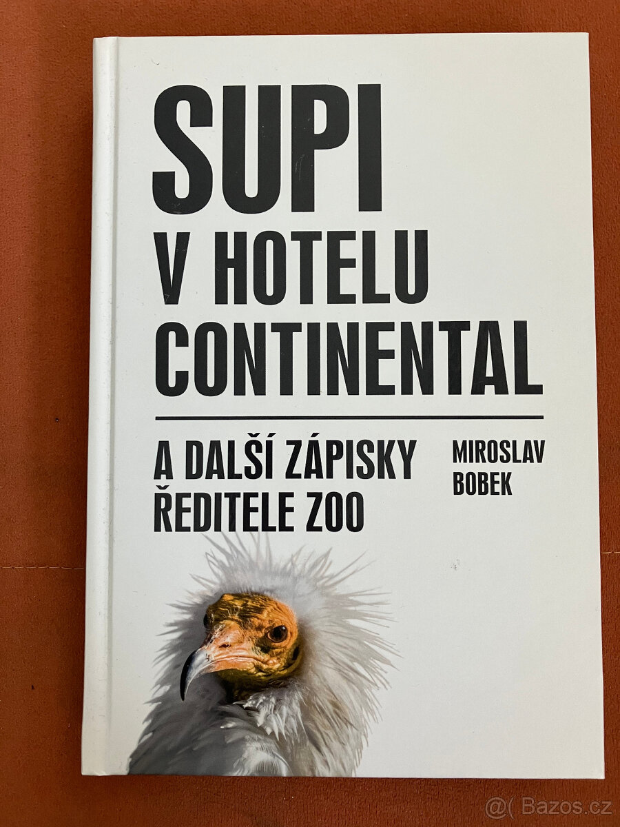 Kniha - Miroslav Bobek - Supi v hotelu Continental