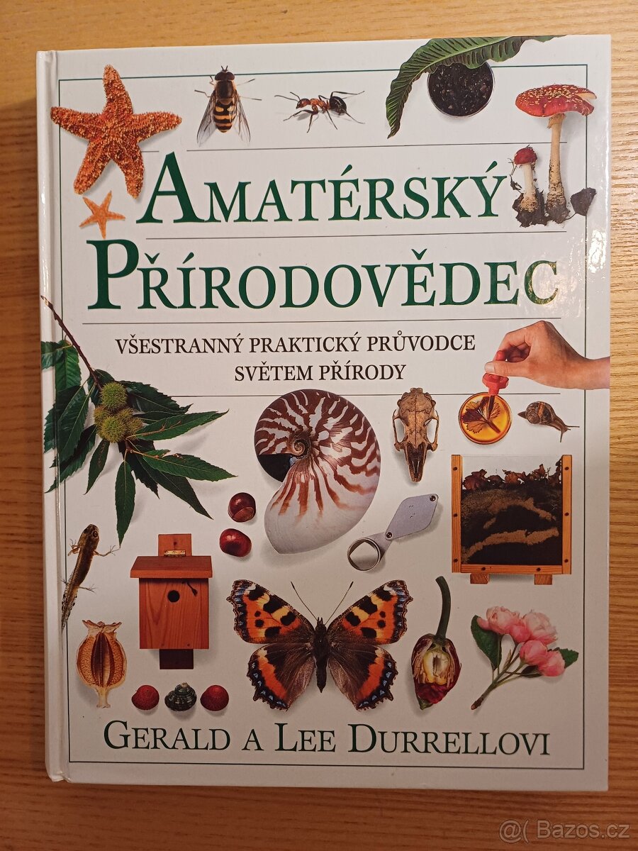 Amatérský přírodovědec, Gerald a Lee Durrell, jako nová