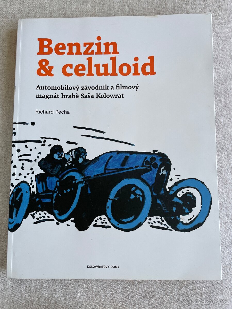 Benzin & celuloid