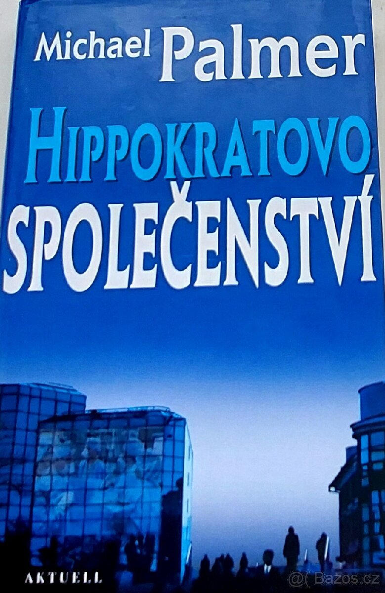 Hippokratovo společenství - M.Palmer