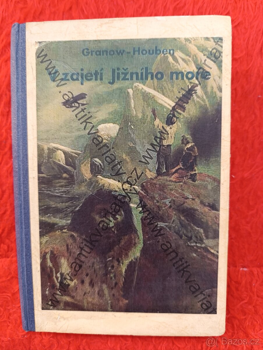 V ZAJETÍ JIŽNÍHO MOŘE - Granow - Houben
