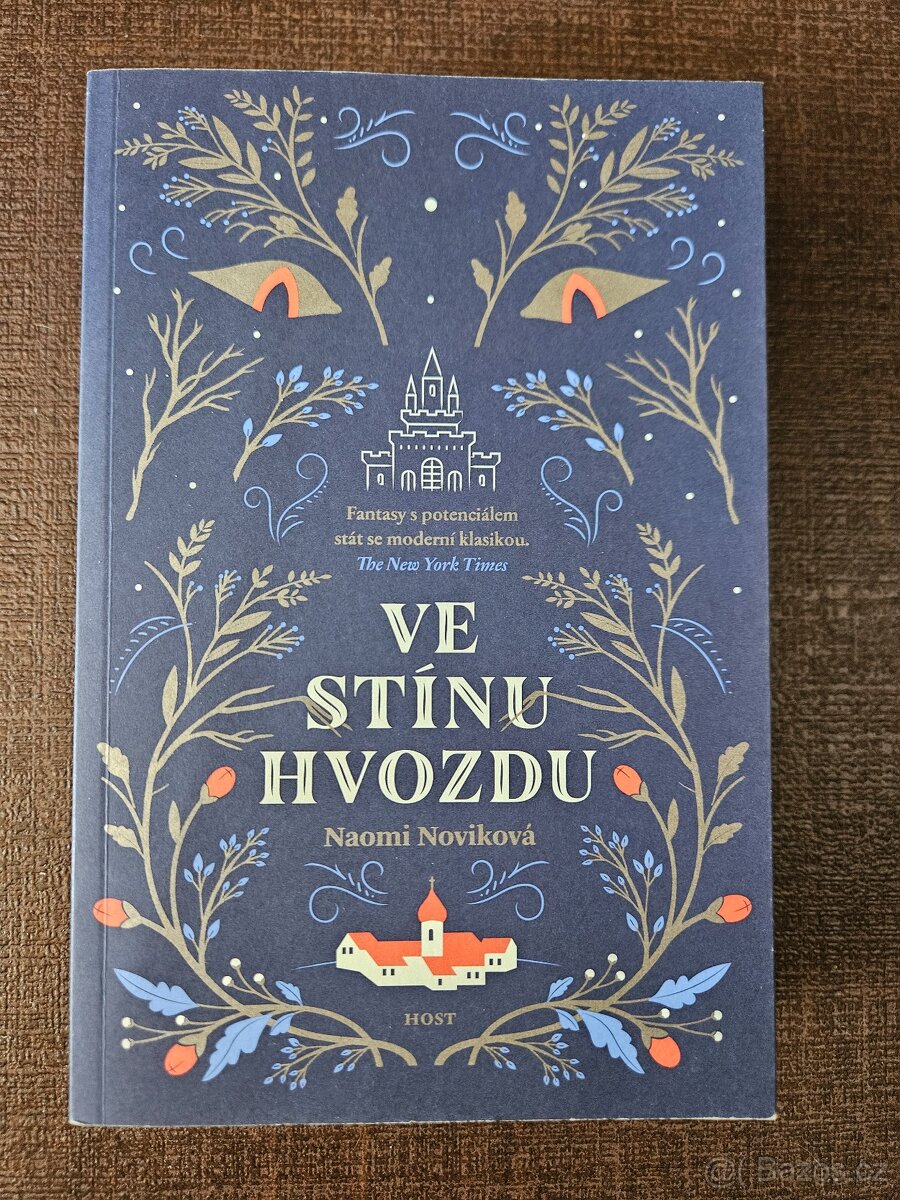 Ve stínu Hvozdu - Naomi Noviková