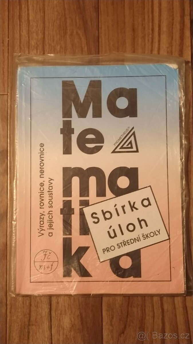 Učebnice Matematika - Sbírka úloh pro střední školy