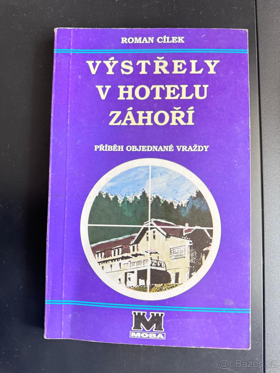 Výstřely v hotelu Záhoří (Roman Cílek)