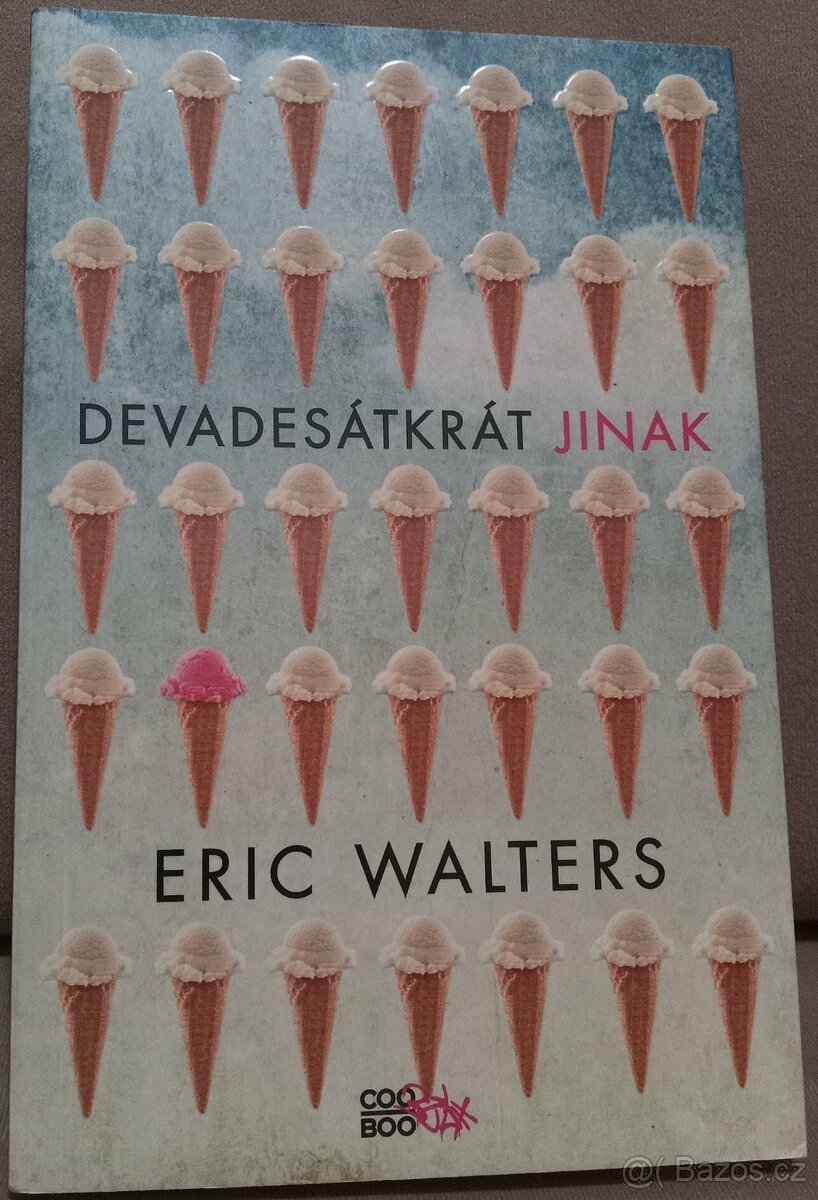 Devadesátkrát jinak, Robert E. Walters