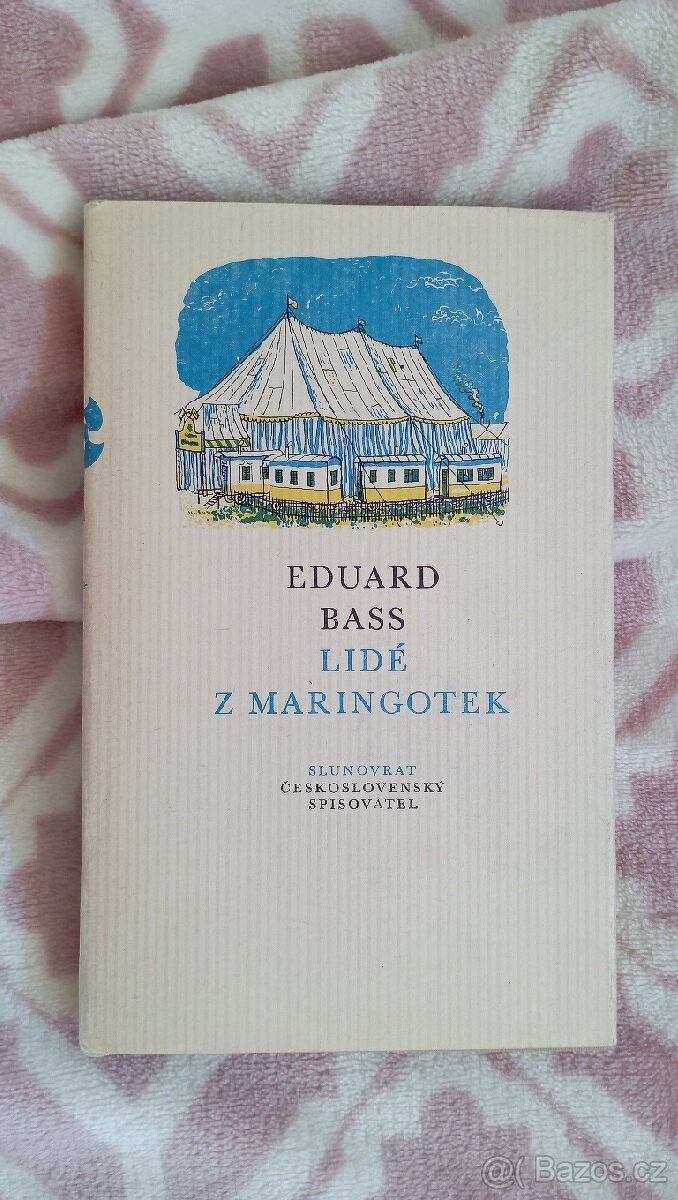 Lidé z maringotek - Eduard Bass