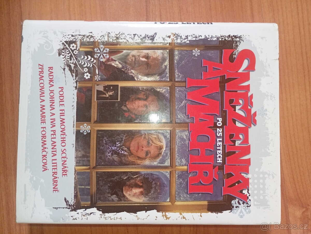 Sněženky a machři po 25 letech