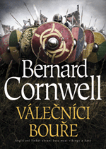 Válečníci bouře B. Cornwell